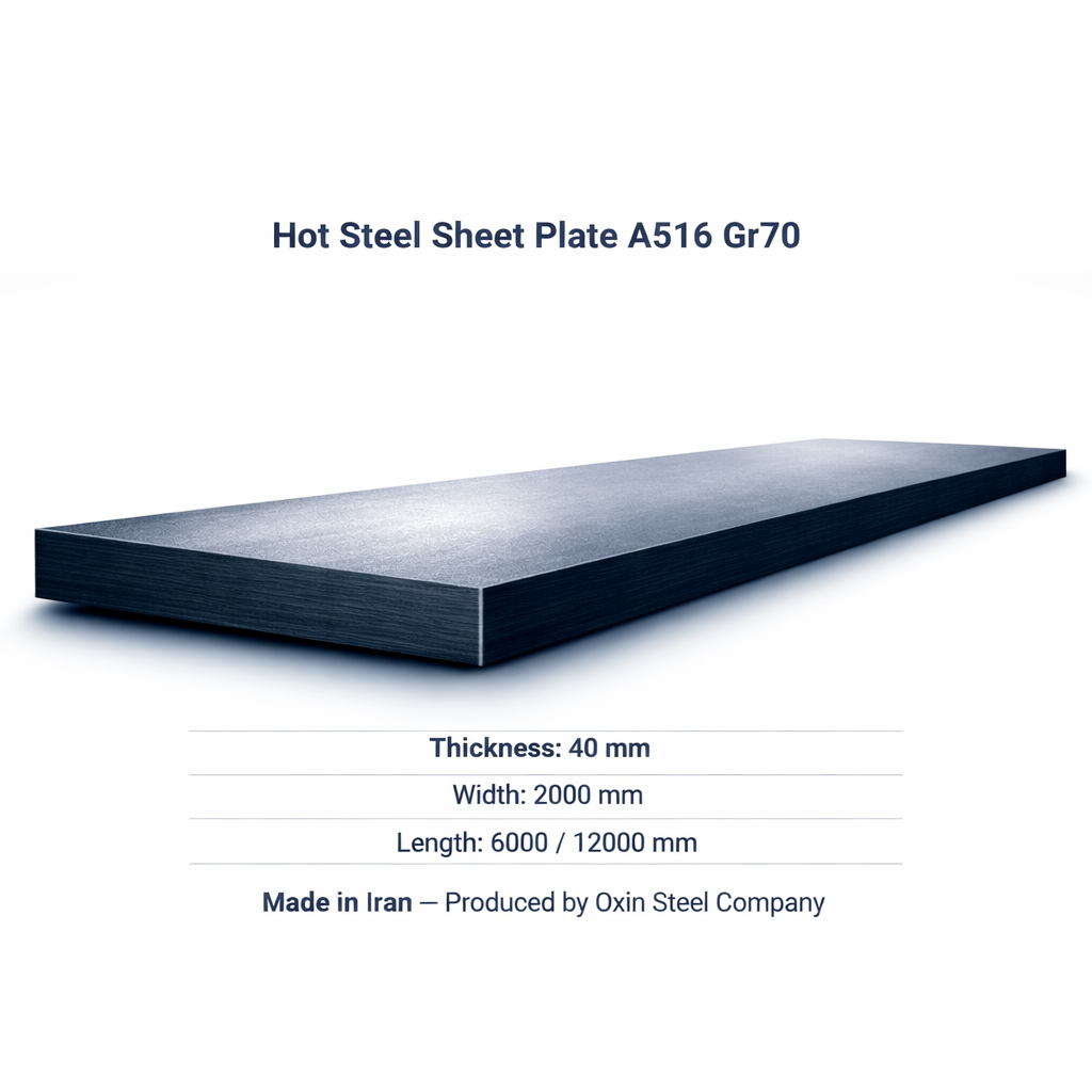 ورق 40 میل a516gr70 با ابعاد 2000*12000_6000  اکسین