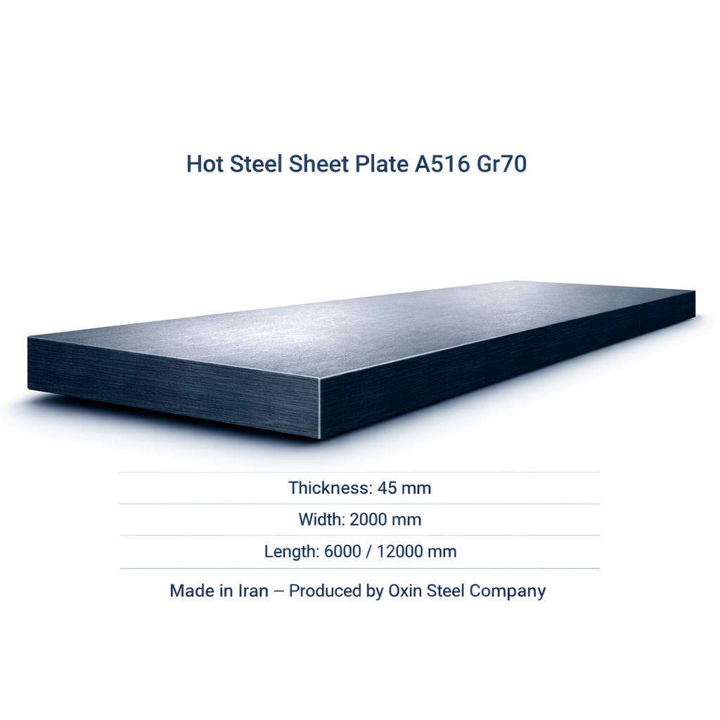 ورق 45 میل a516gr70 با ابعاد 2000*6000_12000 اکسین